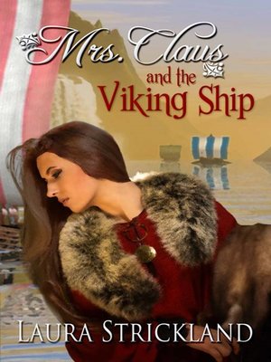 cover image of Mrs. Claus and the Viking Ship